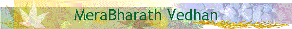 MeraBharath Vedhan