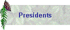 Presidents