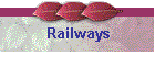 Railways